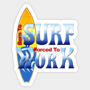 Born To Surf Sticker